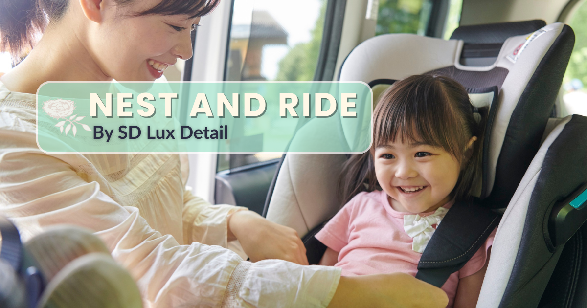 San Diego car seat cleaning service for parents. Mom buckling child into freshly cleaned car seat with Nest & Ride logo overlay.